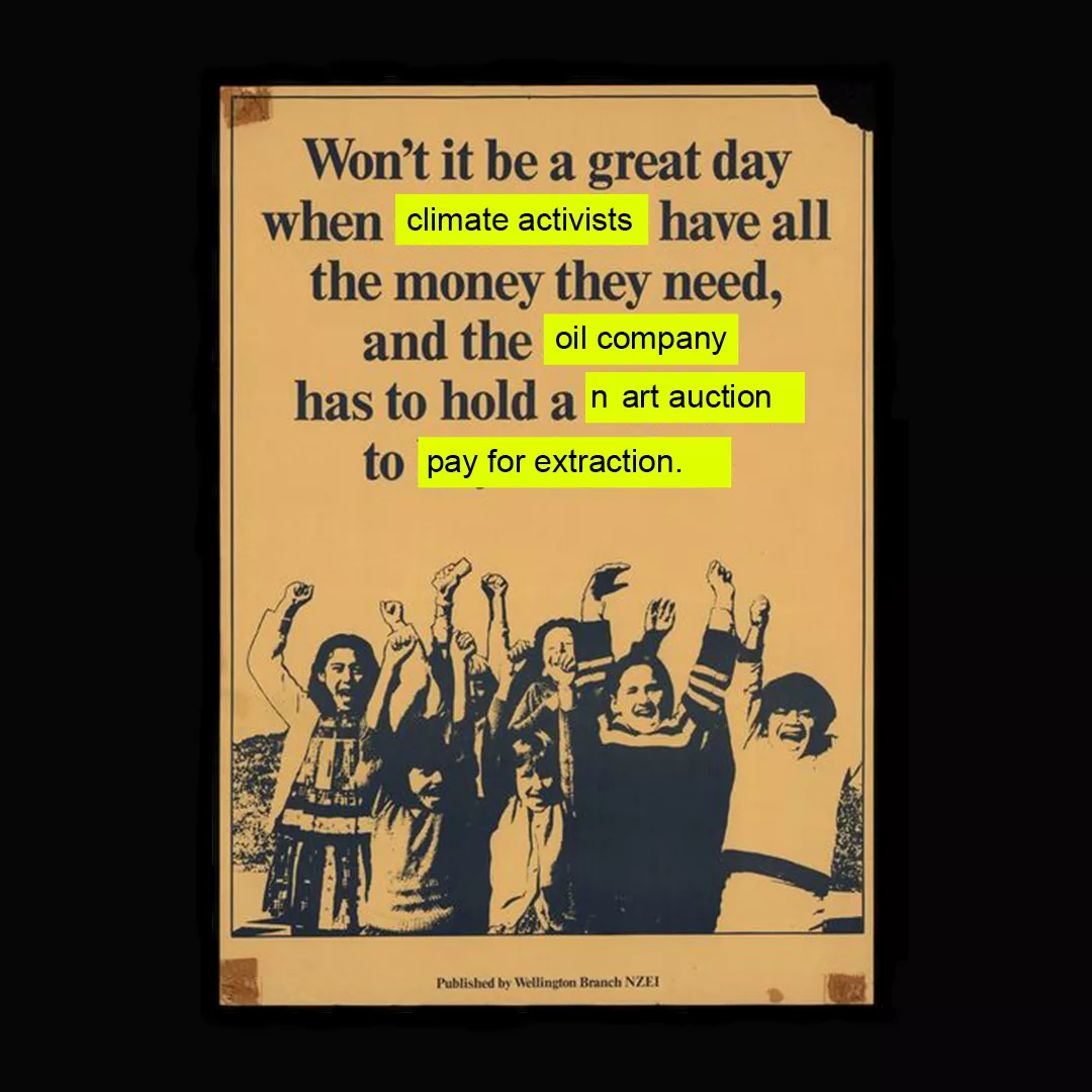 An inspirational poster envisioning societal change, featuring a silhouette of people raising their hands in solidarity, juxtaposed with the bold wish for a day when climate activists will have the authority to influence oil extraction practices.