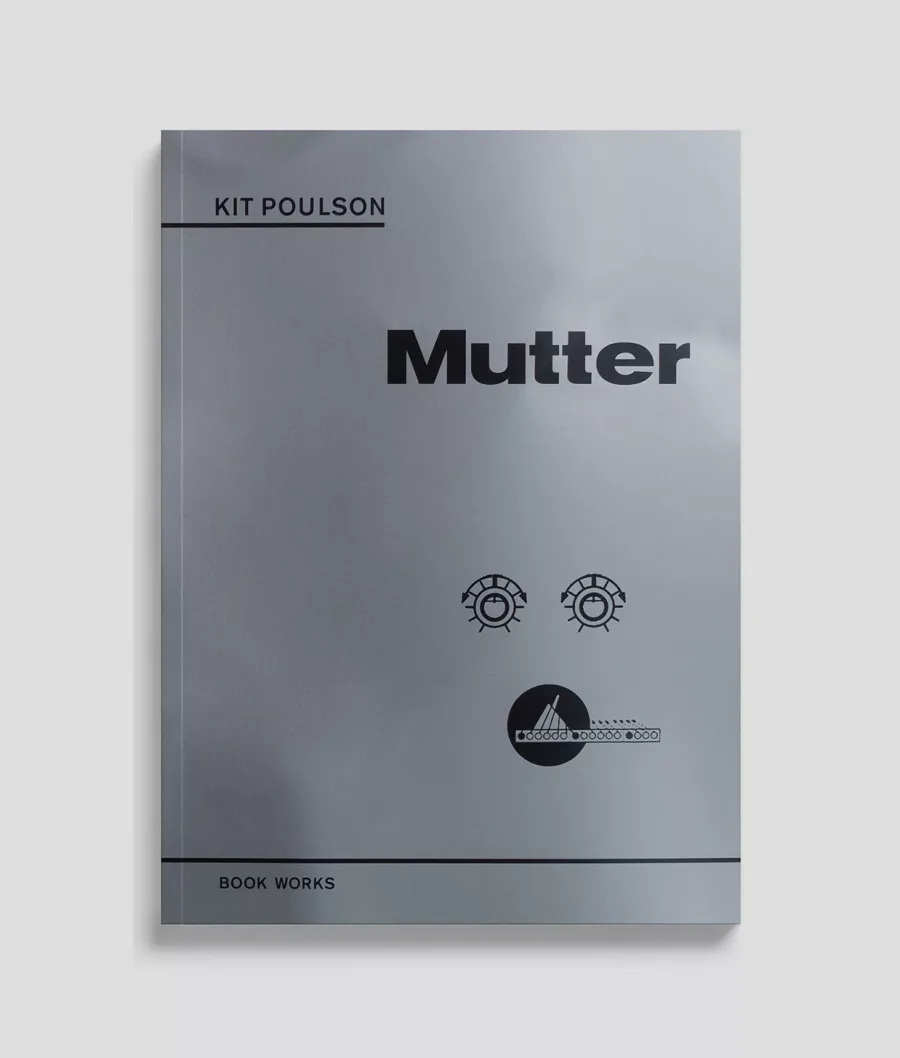 Mutter: Design for an experimental novel by Kit Poulson
